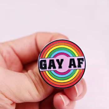 Гей AF Эмалированная булавка ЛГБТ Прайд Радужный металлический значок Броши Шляпа Ювелирные изделия Забавный Кляп Подарок для парня